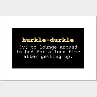 Hurkle-durkle Dictionary Definition Word Art Design Posters and Art